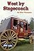 Book Treks West by Stagecoach Level 5