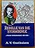 Rebelle van die Stormberge: Tweede Vryheidsoorlog 1899-1902 :'n streekgeskiedenis van die Tweede Vryheidsoorlog in Noordoos-Kaapland (Afrikaans Edition)