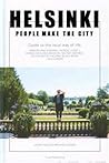 Helsinki people make the city