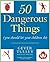 50 Dangerous Things by Tull...