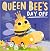 Queen Bee's Day Off