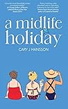 A Midlife Holiday
