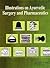 Illustrations On Ayurvedic Surgery And Pharmaceutics by Kanjiv Lochan
