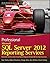 Professional Microsoft SQL Server 2012 Reporting Services by Paisley, Grant ( AUTHOR ) Jun-01-2012 Paperback