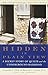 Hidden in Plain View: A Secret Story of Quilts and the Underground Railroad by Jacqueline L. Tobin (2000-01-18)