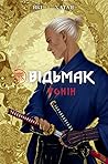 Відьмак. Ронін by Rafał Jaki Відьмак. Ронін by Rafał Jaki
