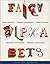 Fancy Alphabets (Pepin Design Books) (English, German, Italian, French, Spanish and Portuguese Edition) (2000-06-01)