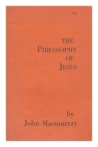 The philosophy of Jesus (Paperback)