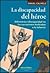 DISCAPACIDAD DEL HEROE, LA