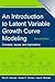 An Introduction to Latent Variable Growth Curve Modeling: Concepts, Issues, and Application, Second Edition (Quantitative Methodology Series) by Terry E. Duncan (2006-05-23)