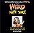 Weird New York: Your Guide to New York's Local Legends and Best Kept Secrets by Chris Gethard (2010-10-05)