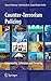 Counter-Terrorism Policing: Community, Cohesion and Security by Sharon Pickering (2007-12-28)