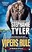 Vipers Rule: A Skulls Creek Novel by Stephanie Tyler (2015-07-07)