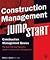 Construction Management Jumpstart (04) by Jackson, Barbara J [Paperback (2004)]