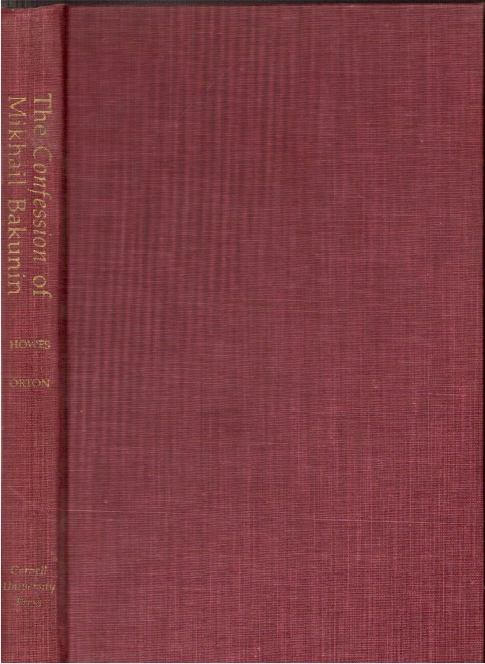 The Confession of Mikhail Bakunin (Hardcover)