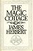 The Magic Cottage [Hardcover] by Herbert, James by James Herbert