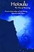 Ho'oulu: Our Time of Becoming: Collected Early Writings Of Manulani Meyer (2004-07-04)