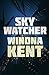 Skywatcher by Winona Kent (2015-07-07)