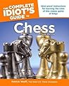 The Complete Idiot's Guide to Chess 3rd Edition[COMP IDIOTS GT CHESS 3RD /E 3/][Paperback]