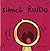 By Leslie Patricelli Silencio Ruido (Quiet Loud) (Leslie Patricelli Board Books) (Spanish Edition) [Board book]