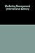 Marketing Management (International Edition)