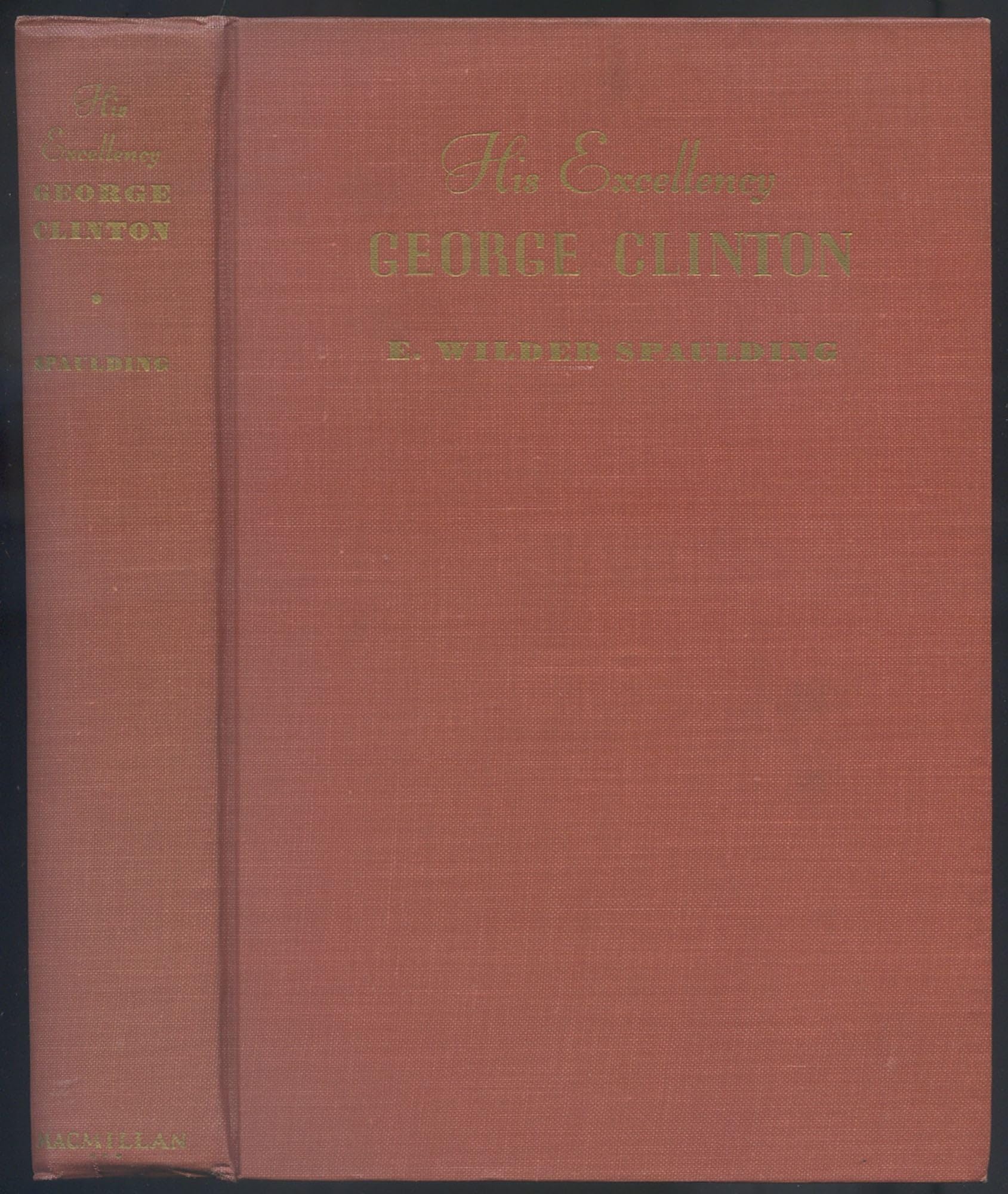 His Excellency George Clinton: Critic of the Constitution (Hardcover)