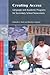Creating Access: Language and Academic Programs for Secondary School Newcomers (Professional Practice Series 3) by Deborah Short Beverly A. Boyson (2004-02-01) Paperback