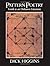 Pattern Poetry: Guide to an Unknown Literature by Higgins, Dick (1987) Paperback