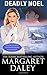 Deadly Noel (Strong Women, Extraordinary Situations) (Volume 5) by Margaret Daley (2015-11-30)
