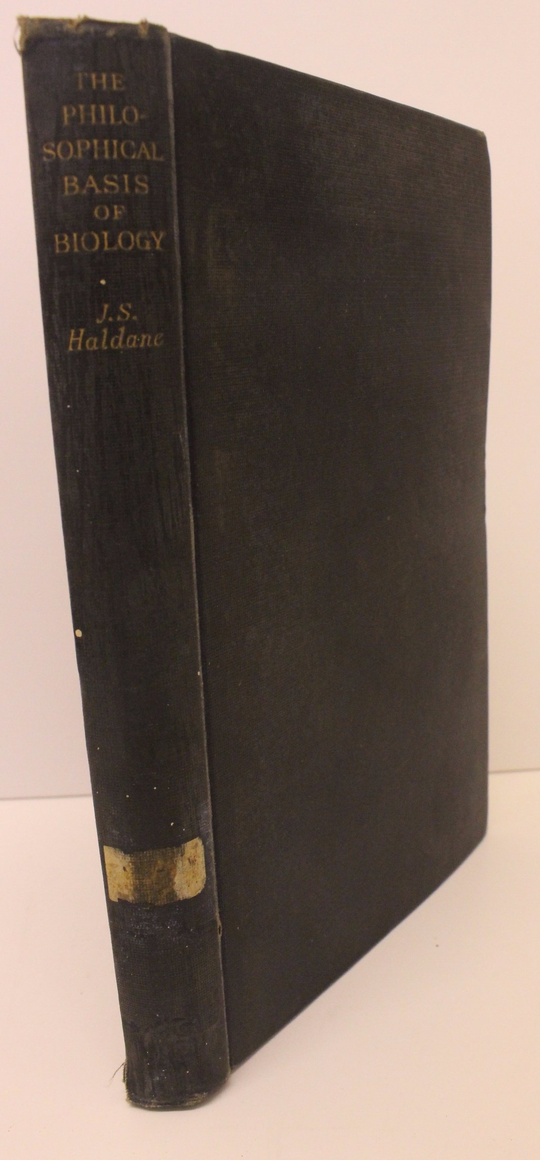 The Philosophical Basis of Biology: Donnellan Lectures, University of Dublin (Hardcover)