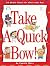 Take a Quick Bow by Pamela Marx (1997-01-09)