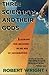 Three Scientists and Their Gods: Looking for Meaning in an Age of Information by Robert Wright (1989-08-03)