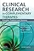 Clinical Research in Complementary Therapies: Principles, Problems and Solutions, 2e 2nd (second) Edition published by Churchill Livingstone (2011)