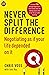 Chris Voss Never Split the Difference: Negotiating as if Your Life Depended on It Paperback