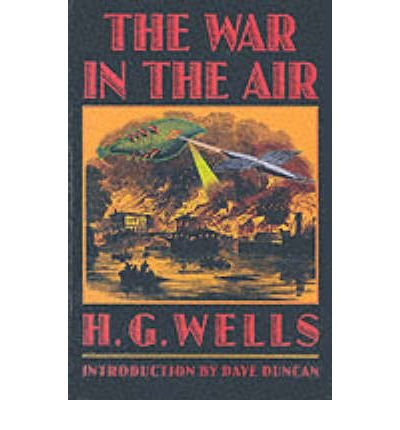 The War in the Air - Bison Frontiers of Imagination [Paperback]