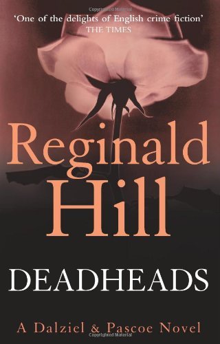 Deadheads by Hill, Reginald