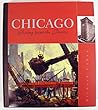 Chicago : Rising from the Prairie Chicago : Rising from the Prairie
