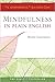 [By Bhante Henepola Gunaratana ] Mindfulness in Plain English: 20th Anniversary Edition (Paperback)【2018】by Bhante Henepola Gunaratana (Author) (Paperback)