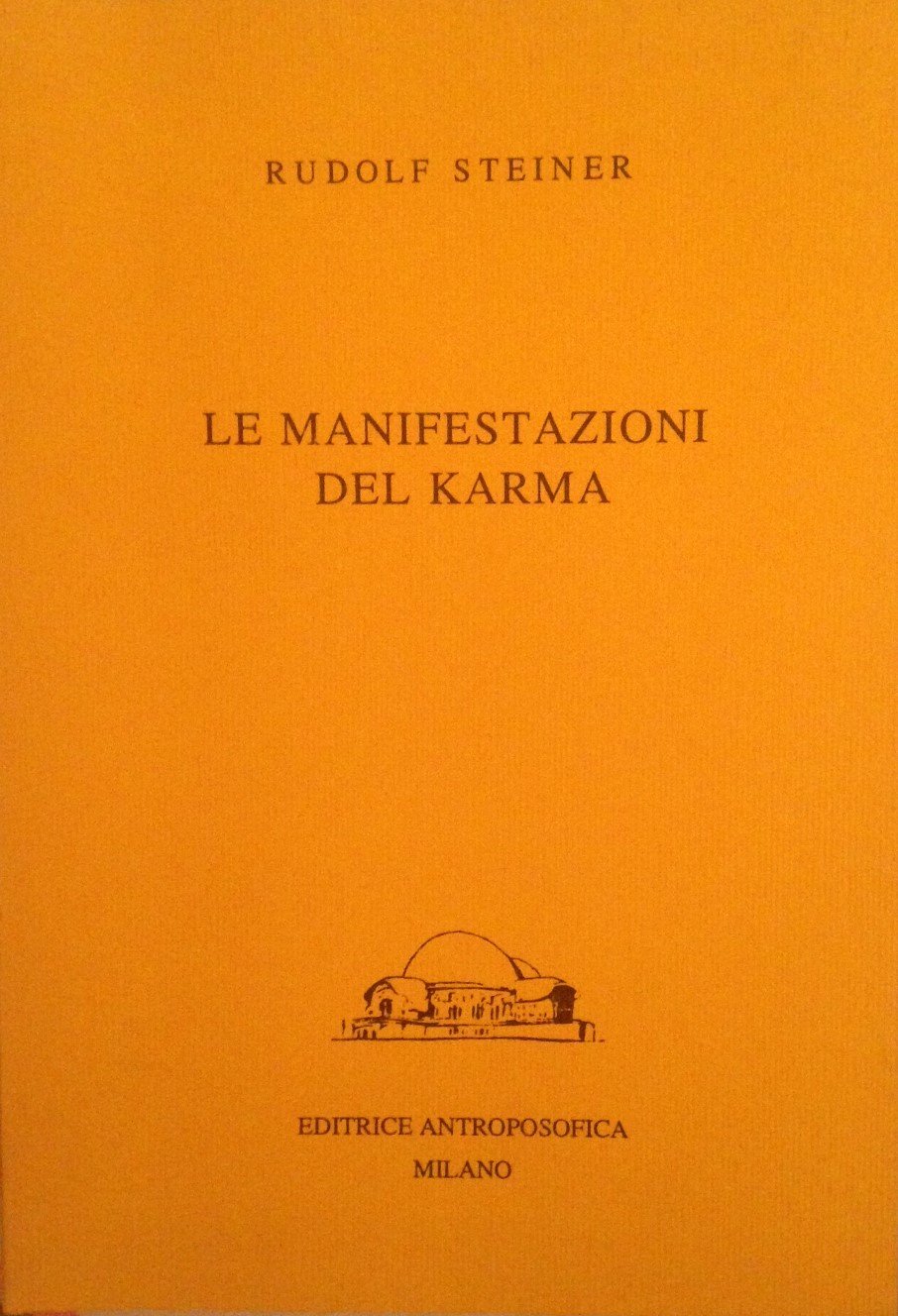 Le Manifestazioni Del Karmaundici Conferenze Tenute Ad Amburgo Dal 16 Al 28 Maggio 1910 (Paperback)