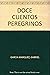 Doce cuentos peregrinos by Gabriel García Márquez