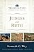 Judges and Ruth (Teach the Text Commentary Series) by Kenneth C. Way (2016-09-20)