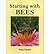 [(Starting with Bees)] [ By (author) Gordon Peter ] [May, 2004]