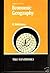 Economic Geography (Handboo...
