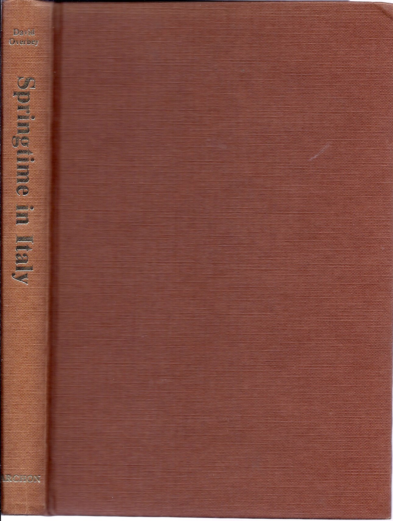 Springtime in Italy: A Reader on Neo-Realism (English and Italian Edition)