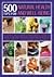 500 Tips for Natural Health...
