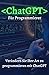 ChatGPT für Programmierer: ...