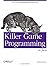 Killer Game Programming in Java (Fan Book) by Andrew Davison (30-May-2005) Paperback