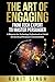 The Art of Engaging: From T...