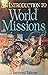 An introduction to world missions