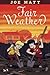 Fair Weather by Matt, Joe, Matthews, John (2004) Paperback